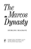 The_Marcos_dynasty___Sterling_Seagrave