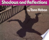 Shadows_and_reflections___Tana_Hoban