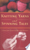 Knitting_yarns_and_spinning_tales