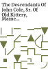 The_descendants_of_John_Cole__Sr__of_Old_Kittery__Maine_with_allied_families_and_ancestries