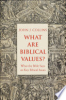 What_are_biblical_values_
