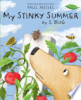 My_stinky_summer_by_S__Bug