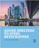 Adobe_shelters_to_steel_skyscrapers
