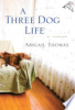 A_three_dog_life
