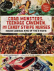 Crab_monsters__teenage_cavemen__and_candy_stripe_nurses