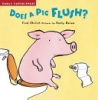 Does_a_Pig_Flush_
