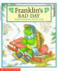 Franklin_s_bad_day__Paulette_Bourgeois