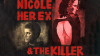 Nicole__Her_Ex___the_Killer