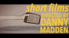 Danny_Madden_Short_Film_Collection