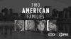 Frontline__Two_American_Families