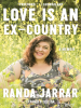 Love_Is_an_Ex-Country