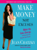 Make_Money__Not_Excuses