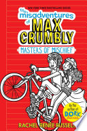 The_misadventures_of_Max_Crumbly