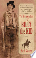 The_authentic_life_of_Billy_the_Kid