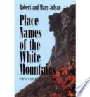 The_place_names_of_the_White_Mountains