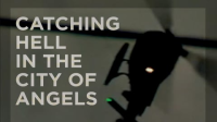 Catching_Hell_in_the_City_of_Angels