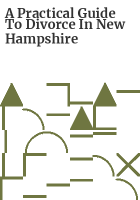 A_Practical_guide_to_divorce_in_New_Hampshire