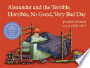 Alexander_and_the_terrible__horrible__no_good__very_bad_day___Judith_Viorst__illustrated_by_Ray_Cruz