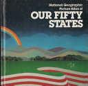 National_Geographic_picture_atlas_of_our_fifty_States