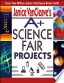 Janice_VanCleave_s_A__science_fair_projects