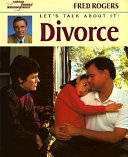Divorce___Fred_Rogers___photographs_by_Jim_Judkis
