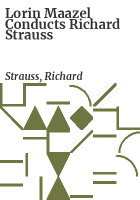 Lorin_Maazel_conducts_Richard_Strauss