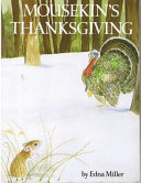 Mousekin_s_Thanksgiving___story_and_pictures_by_Edna_Miller