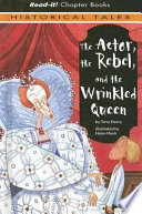 The_actor__the_rebel__and_the_wrinkled_queen
