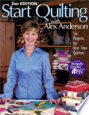 Start_quilting_with_Alex_Anderson