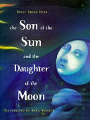 The_son_of_the_sun_and_the_daughter_of_the_moon