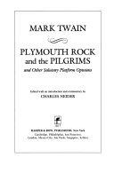 Plymouth_Rock_and_the_Pilgrims_and_other_salutary_platform_opinions___Mark_Twain___edited_with_an_introduction_and_comme