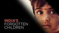 India_s_Forgotten_Children
