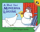 A_hat_for_Minerva_Louise