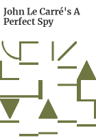 John_le_Carr___s_A_perfect_spy