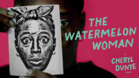 The_Watermelon_Woman