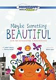 Maybe_something_beautiful