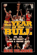 In_the_year_of_the_Bull___Zen__air__and_the_pursuit_of_sacred_and_profane_hoops___Rick_Telander