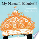 My_name_is_Elizabeth_