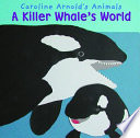 A_killer_whale_s_world