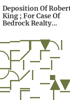 Deposition_of_Robert_King___for_case_of_Bedrock_Realty_Trust_v___Town_of_Madison