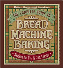 The_complete_guide_to_bread_machine_baking