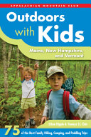 Outdoors_with_kids_Maine__New_Hampshire__and_Vermont