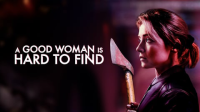 A_Good_Woman_is_Hard_to_Find