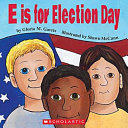 E_is_for_election_day