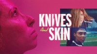 Knives_and_Skin