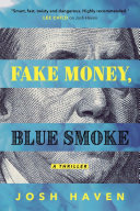 Fake_money__blue_smoke