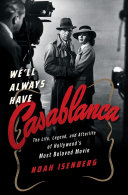 We_ll_always_have_Casablanca