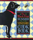 The_Black_Dog_summer_on_the_vineyard_cookbook