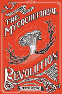 The_mycocultural_revolution