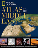 National_Geographic_Atlas_of_the_Middle_East